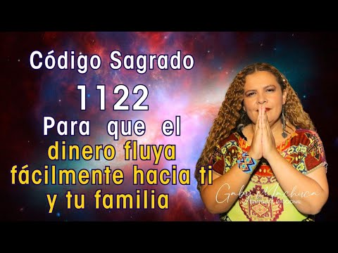 Código Sagrado 1122 Para Que El Dinero Llegue Fácilmente Hacia A Ti Y Tu Familia 🌟 🙏