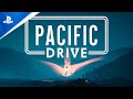 Pacific Drive - State of Play Sep 2022 Reveal Trailer  PS5 Games