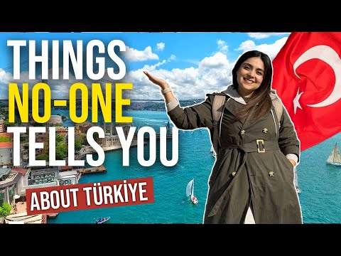 Things NO-ONE Tells you about Türkiye 🇹🇷