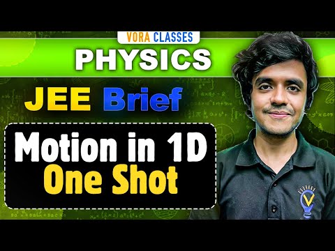 JEE Brief: Motion in 1D | Physics One Shot | JEE Mains and Advanced