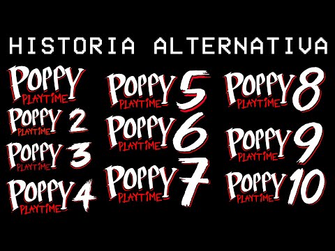 La Historia de Poppy Playtime Del Capítulo 1 al 10 (Historia Alternativa)