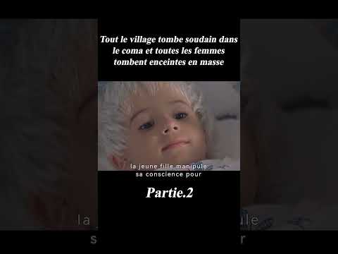 Tout le village tombe soudain dans le coma et toutes les femmes tombent enceintes en masse