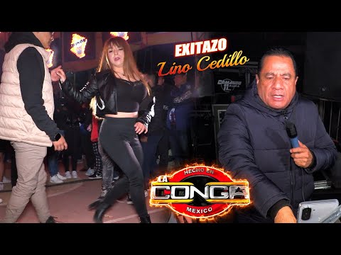 🔥LA CUMBIA DE LINO CEDILLO EXITAZO SONIDO LA CONGA SAN SALVADOR EL SECO PUEBLA 2025