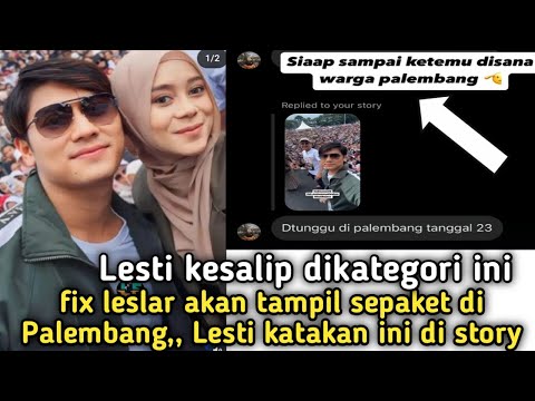 LESTI KESALIP DI KATEGORI INI,, DAN FIX  LESLAR TAMPIL SEPAKET DI PALEMBANG BESOK