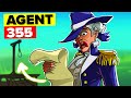The Impact of Agent 355 on the American Revolution