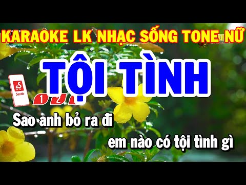 Karaoke Nhạc Sống Liên Khúc Rumba Tone Nữ | Tội Tình – Con Đường Xưa Em Đi | Karaoke Thanh Hải