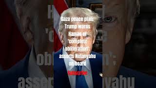 🔥 Trump Warns Hamas of “Complete Obliteration” — Says Netanyahu Backs His Gaza Peace Plan subscribe
