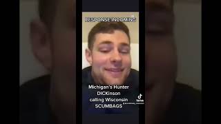 My response to Michigan’s Hunter DICKinson calling Wisconsin scumbags #badgers #wisconsin #michigan