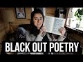 Creating and Understanding Blackout Poetry