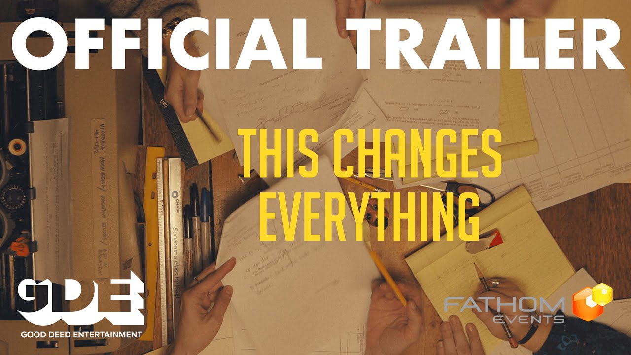 This Changes Everything Trailer thumbnail