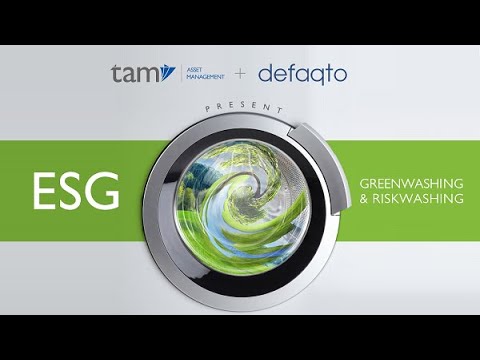 TAM and Defaqto Present ESG Greenwashing and Riskwashing