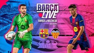 🔴 BARÇA LIVE | FC BARCELONA vs VALENCIA | LA LIGA 25/26 ⚽