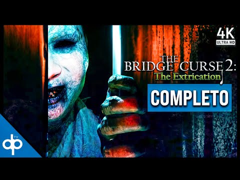 The Bridge Curse 2 The Extrication Gameplay Español | Juego Completo PC (4K 60FPS)