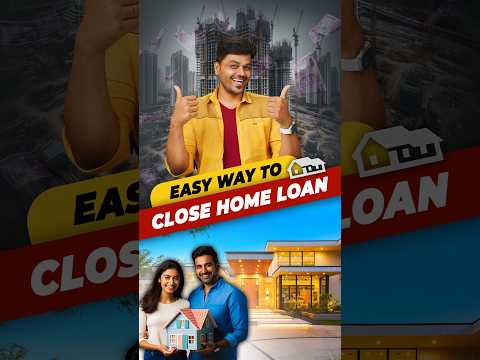 🎯 Home loan Trick 🤯 Easy way to clear your Home Loan early 🏡 #shorts