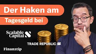 Scalable Capital & Trade Republic als Tagesgeld benutzen?