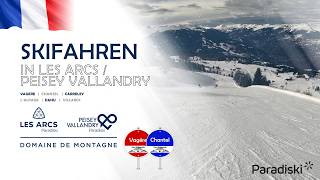 Les Arcs / Peisey Vallandry (Paradiski) - Piste Vagere (rot) & Piste Chantal (blau) - Arc 1800