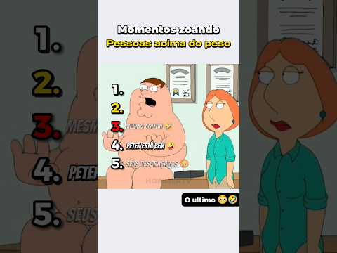 Momentos zoando pessoas acima do peso em Família da pesada #familiadapesada #familyguy