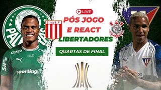 ABEL FERREIRA... PALMEIRAS 1X0 LDU - LIVE PÓS JOGO | ESTUDIANTES X CORINTHIANS - REACT LIBERTADORES