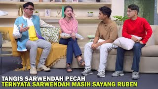 Tangis Sarwendah Petcah Saat Bilang Masih Sayang Sama Ruben Onsu