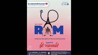 Wishing You a Blessed Sri Ram Navami | Dr. Ashutosh Cardiology Care