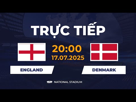 🔴 England vs Denmark | Trận Đấu Căng Não Giữa 2 Ông Lớn