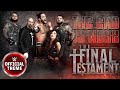 The Final Testament  The End Is Near (Entrance Theme)