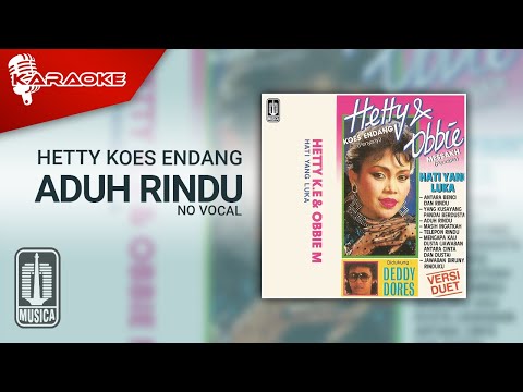 Hetty Koes Endang – Aduh Rindu (Official Karaoke Video) | No Vocal