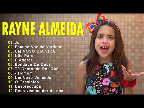 Rayne Almeida - Jó, UM NOVO DIA VIRÁ,... Tem Um Repertório De Canções Gospel Em Grandes Orações