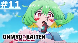 《陰陽迴天 Re:Birth Verse》#11 (繁中字幕 | 日語原聲)【Ani-One Asia】