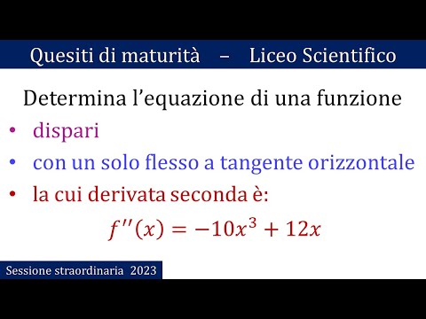 Maturità 2023 - Derivata seconda e flessi - STRAORDINARIA - QUESITO 5