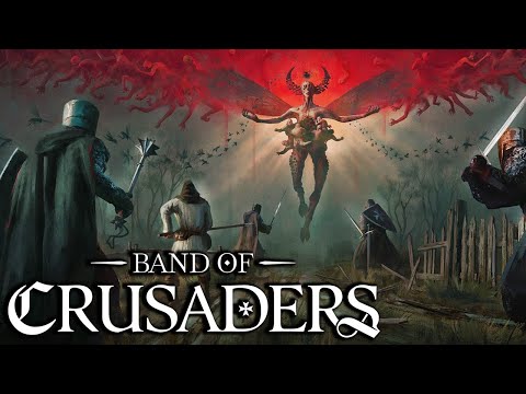First Look! - Sandbox Crusader RPG Where You Command an Order Against Hell | Band Of Crusaders