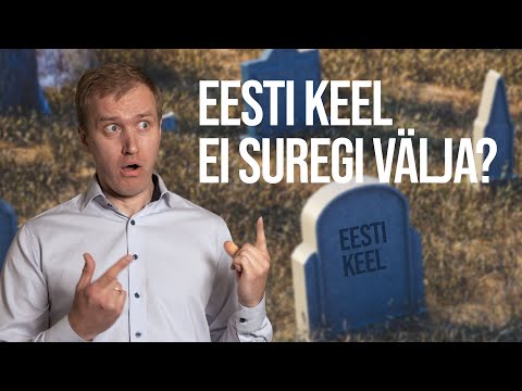 Eesti keel kui suurkeel
