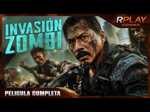 Invasión Zombi | Acción Pelicula Completa Español Latino