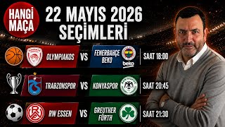 22 Mayıs 2026 Cuma #iddaatahminleri #iddaa #fenerbahçe #euroleaguebasketball #ziraattürkiyekupası