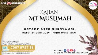 🔴 LIVE | Kajian MT Muslimah | Ust. Asef Nursyamsi