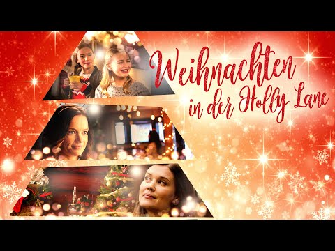 Weihnachten in der Holly Lane (WEIHNACHTSFILM auf Deutsch, Drama ganzer Film, Weihnachten 2024)