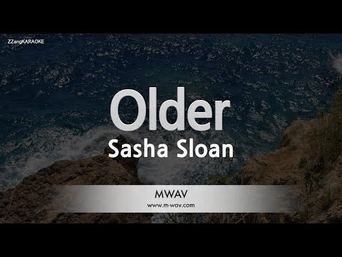 Sasha Sloan-Older (Karaoke Version)