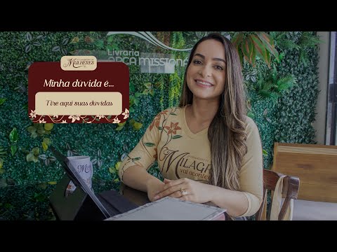 21° Congresso de Mulheres da Ieadalpe - Tirando suas dúvidas  -  Julho  - 2025