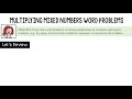 Multiplying Mixed Numbers in Word Problems