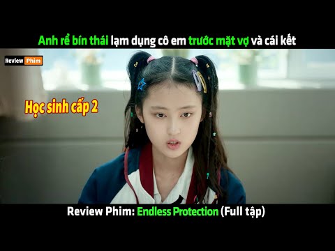 Anh rể bín thái lạm dụng cô em trước mặt vợ và cái kết - Review phim hay