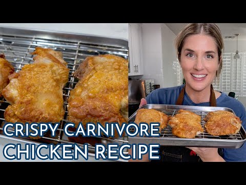 Crispy Carnivore Chicken Recipe