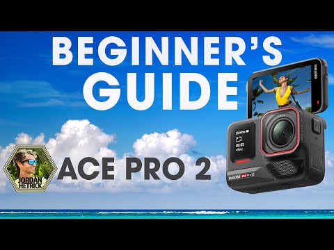 Insta360 Ace Pro 2 | Beginner's Guide & BEST Settings