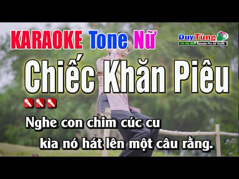 Karaoke || Chiếc Khăn Piêu – Tone Nữ || Nhạc Sống Duy Tùng