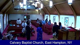 Calvary Baptist Church Sunday Worship Service:  W/ Minister Robert Hopson