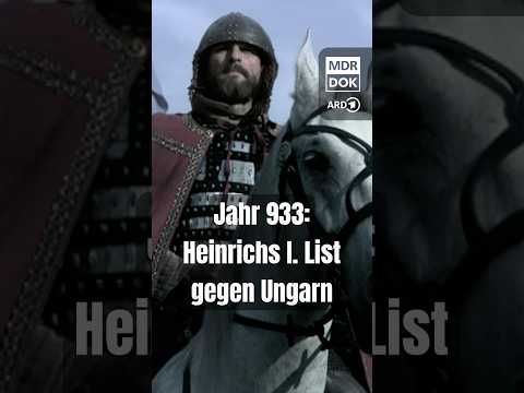 Heinrich I. lockt die Ungarn in eine Falle – mit Mut und Taktik #shorts #mittelalter #mdrdok