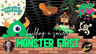 Building a Society Monster-First Ft. Mallory Dunlin