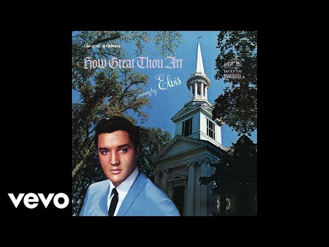 Elvis Presley - Where Could I Go But to the Lord (Official Audio)