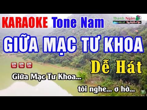 Giữa Mạc Tư Khoa Karaoke Tone Nam | Nhạc Sống Thanh Ngân
