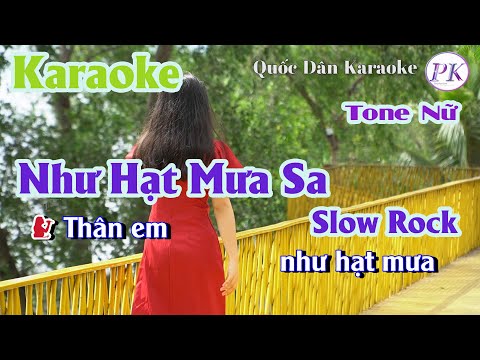 Karaoke Như Hạt Mưa Sa | Slow Rock | Tone Nữ (Cm,Tp:58) | Quốc Dân Karaoke