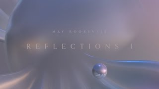 May Roosevelt - Reflections I